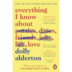 Everything I Know About Love