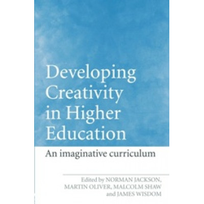 Developing Creativity in Higher Education