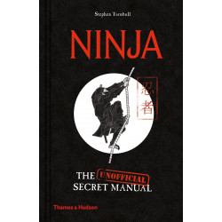 Ninja: The Unofficial Secret Manual