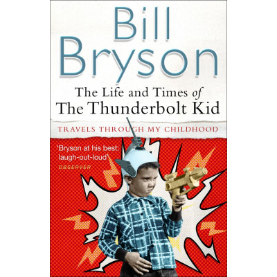The Life And Times Of The Thunderbolt Kid (Уценка)