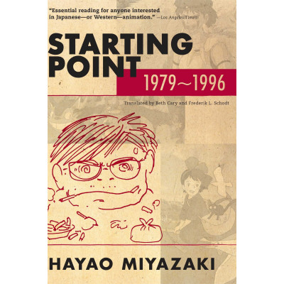 Hayao Miyazaki: Starting Point, 1979-1996