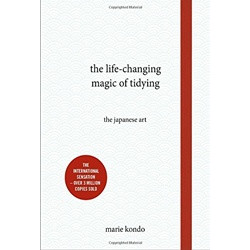 The Life-Changing Magic of Tidying: The Japanese Art