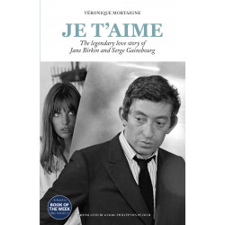Je t’aime: The legendary love story of Jane Birkin and Serge Gainsbourg