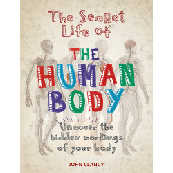 The Secret Life of the Human Body
