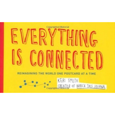 Everything is Connected: Reimagining the World One Postcard at a Time (Уценка)