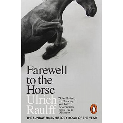 Farewell to the Horse