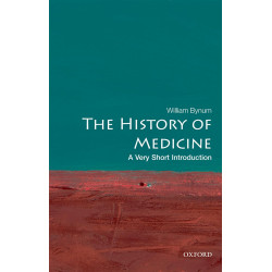 The History of Medicine (A Very Short Introduction) The History of Medicine (A Very Short Introduction)