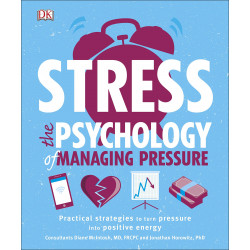 Stress The Psychology of Managing Pressure