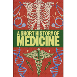 A Short History of Medicine