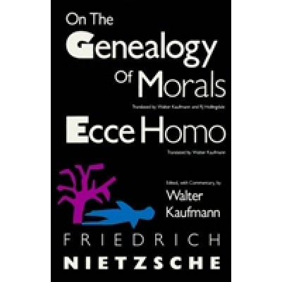 On the genealogy of morals and ecce homo