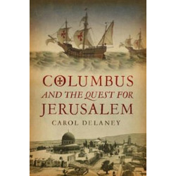 Columbus And The Quest For Jerusalem