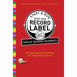 Start and Run Your Own Record Label (Уценка)