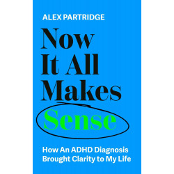 Now It All Makes Sense: How An ADHD Diagnosis Brought Clarity To My Life