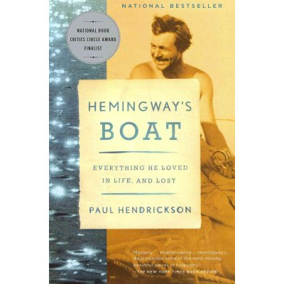 Hemingway's Boat: Everything He Loved in Life, and Lost