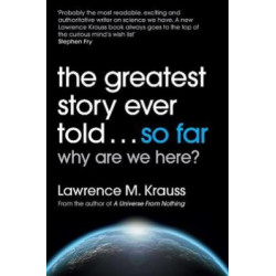 The Greatest Story Ever Told...So Far