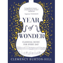 Year of Wonder: Classical Music for Every Day
