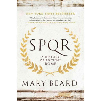 SPQR: A History Of Ancient Rome