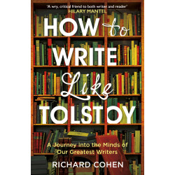 How To Write Like Tolstoy