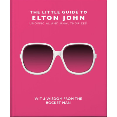 The Little Guide to Elton John