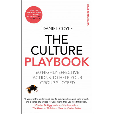 The Culture Playbook: 60 Highly Effective Actions to Help Your Group Succeed The Culture Playbook: 60 Highly Effective Actions to Help Your Group Succeed
