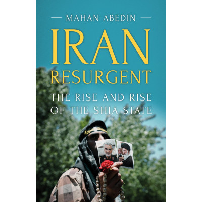 Iran Resurgent