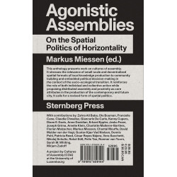 Agonistic Assemblies: On the Spatial Politics of Horizontality