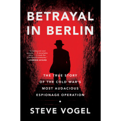 Betrayal in Berlin
