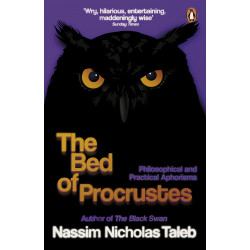 The Bed of Procrustes: Philosophical and Practical Aphorisms (Уценка)