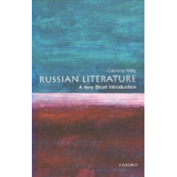 Russian Literature (A Very Short Introduction) Russian Literature (A Very Short Introduction)