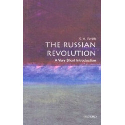 The Russian Revolution (A Very Short Introduction)