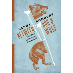 Between Dog & Wolf (Russian Library)
