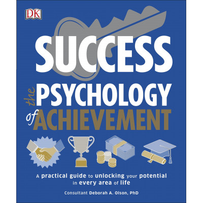 Success The Psychology of Achievement