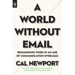A World Without Email
