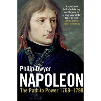 Napoleon. Path to Power 1769 - 1799