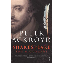 Shakespeare: The Biography (Уценка)