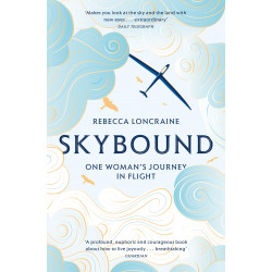 Skybound: One Woman's Journey in Flight
