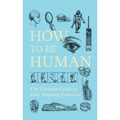 How to Be Human(Уценка)