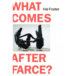 What Comes after Farce?