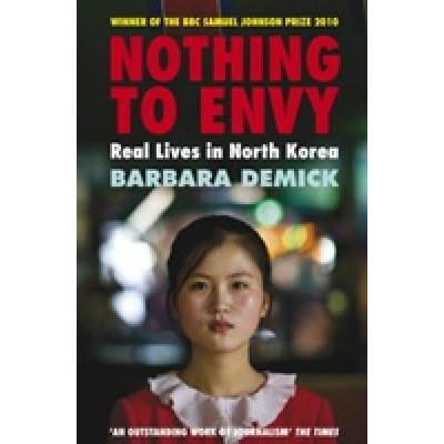 Nothing to Envy: Real Lives in North Korea