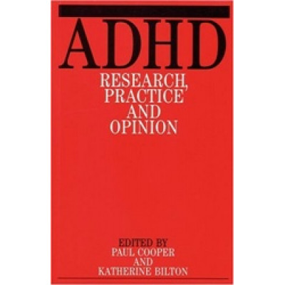 ADHD: Research Practice and Opinion