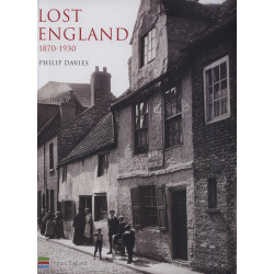 Lost England 1870-1930