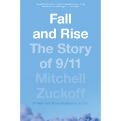 Fall and Rise: The Story of 9/11
