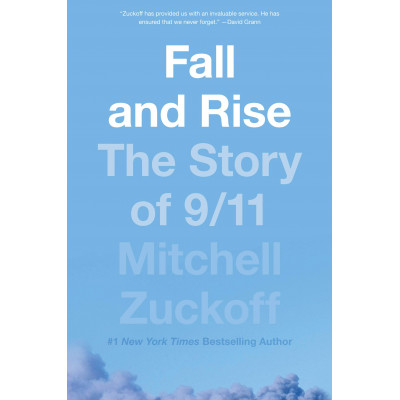 Fall and Rise: The Story of 9/11