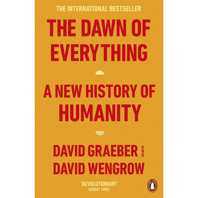 The Dawn of Everything: A New History of Humanity(Уценка)