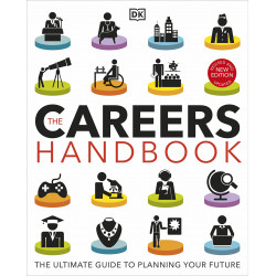 The Careers Handbook: The Ultimate Guide to Planning Your Future