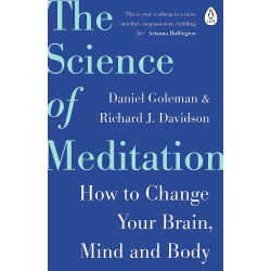 The Science of Meditation: How to Change Your Brain, Mind and Body(Уценка)