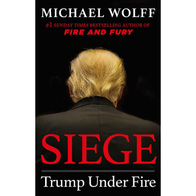 Siege: Trump Under Fire