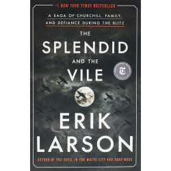 The Splendid and the Vile