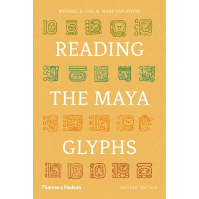Reading the Maya Glyphs (Уценка)