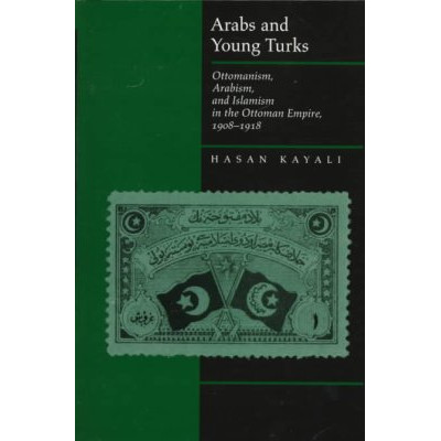 Arabs and Young Turks